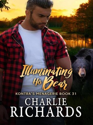 cover image of Illuminating his Bear